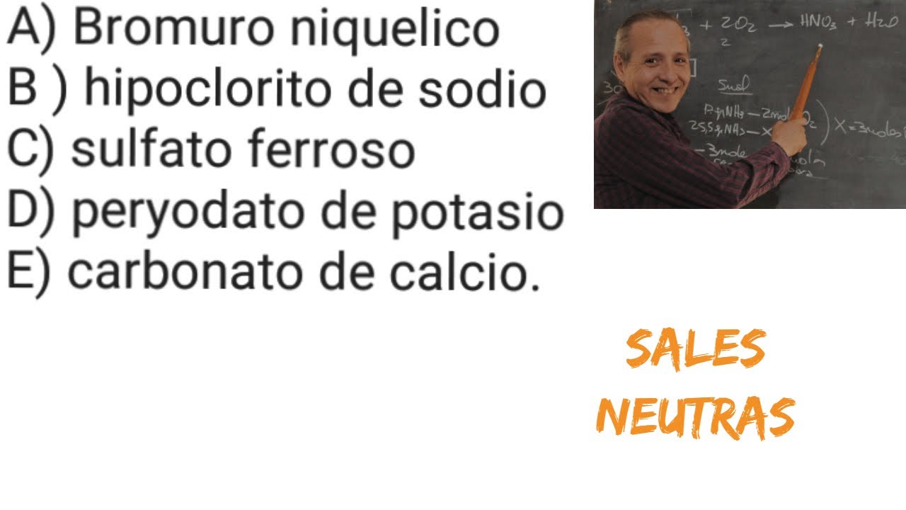 Formación de Sales Neutras