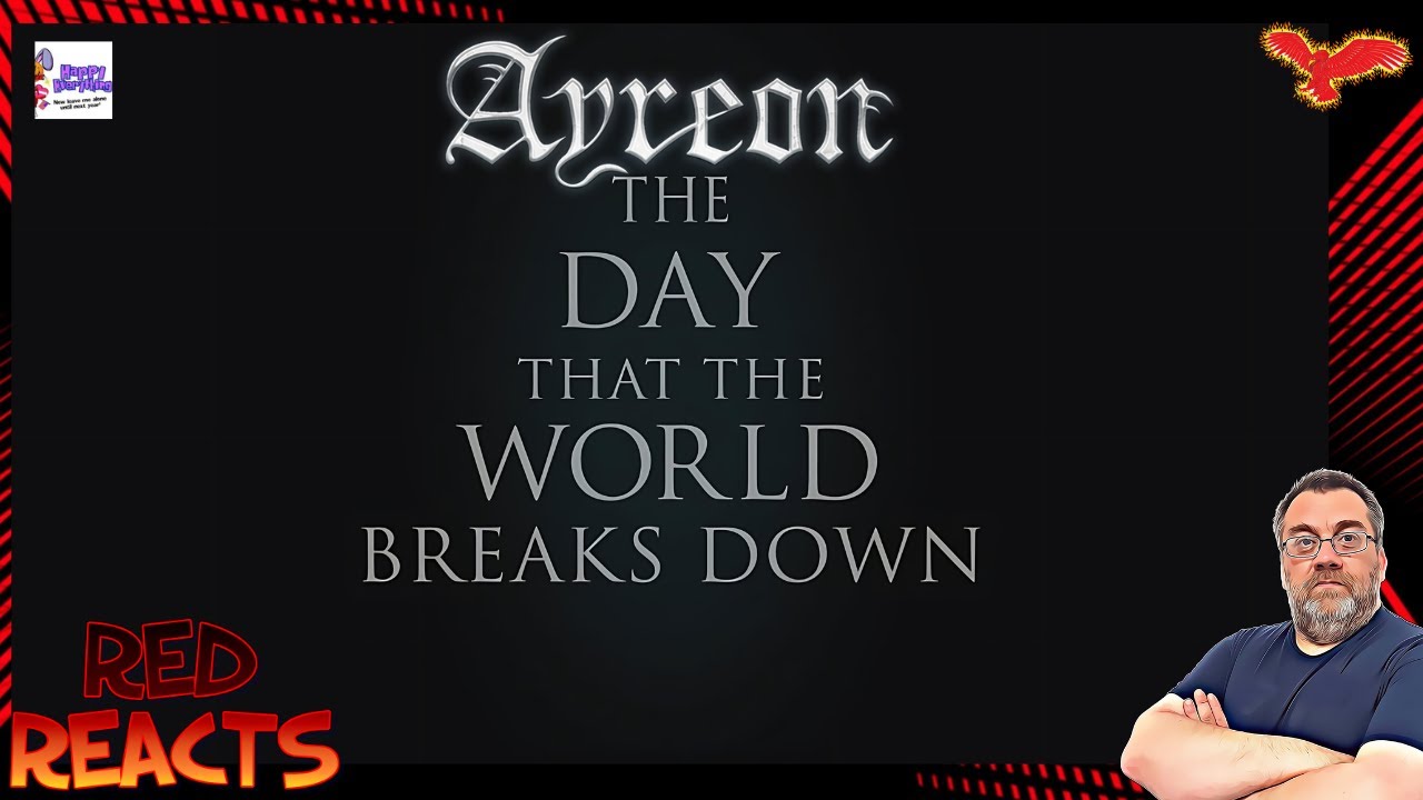 Red Reacts To Ayreon | The Day That The World Breaks Down | Your Playlists