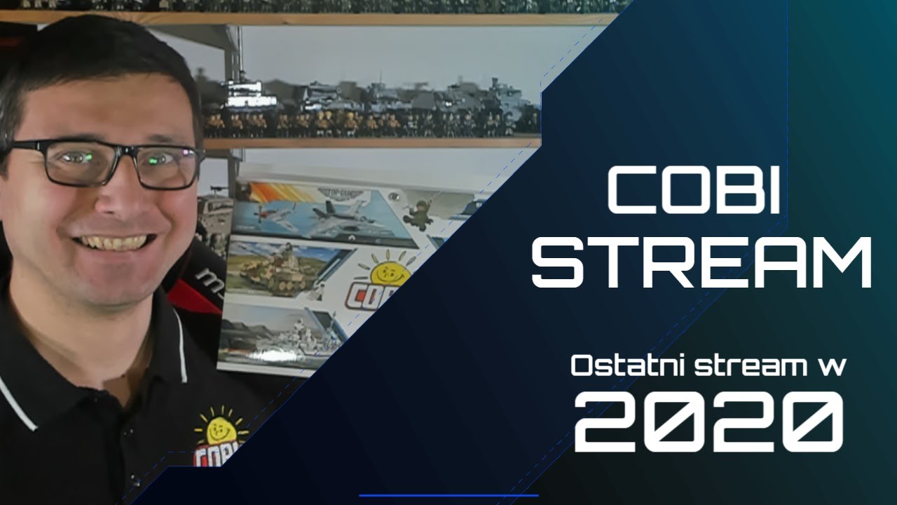 COBI Stream #135 - 💥Ostatni stream💥 w 2020! Nowości na 2021 rok!