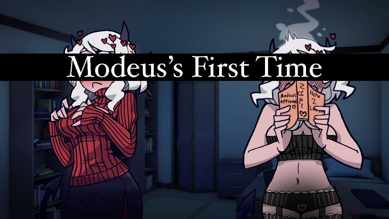 Modeus's First Time