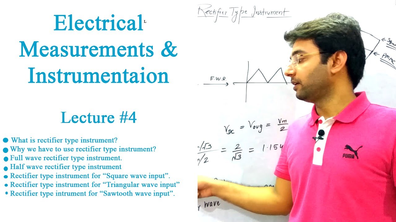 Electrical Measurement & Instrumentation Lecture # 4