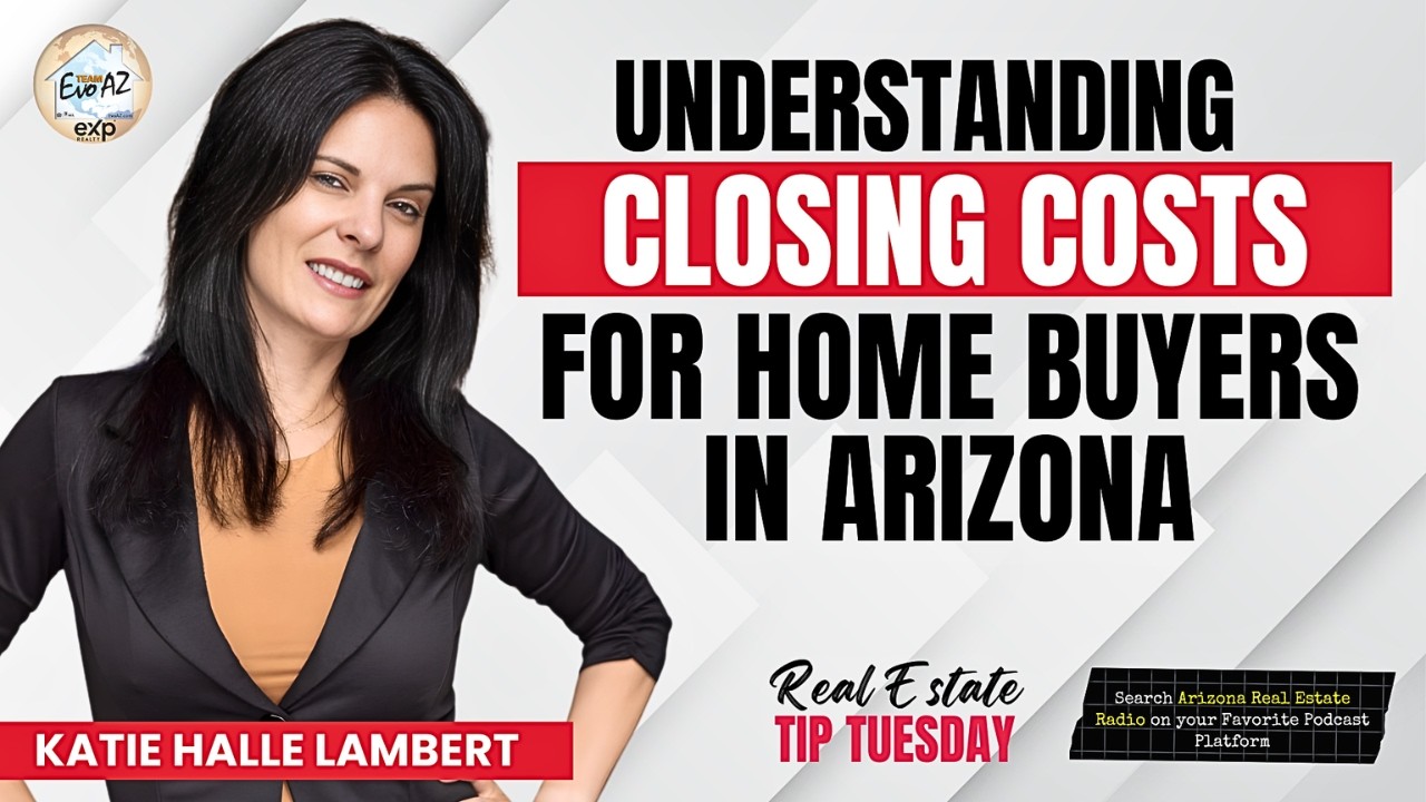 Understanding Closing Costs for Home Buyers in Arizona