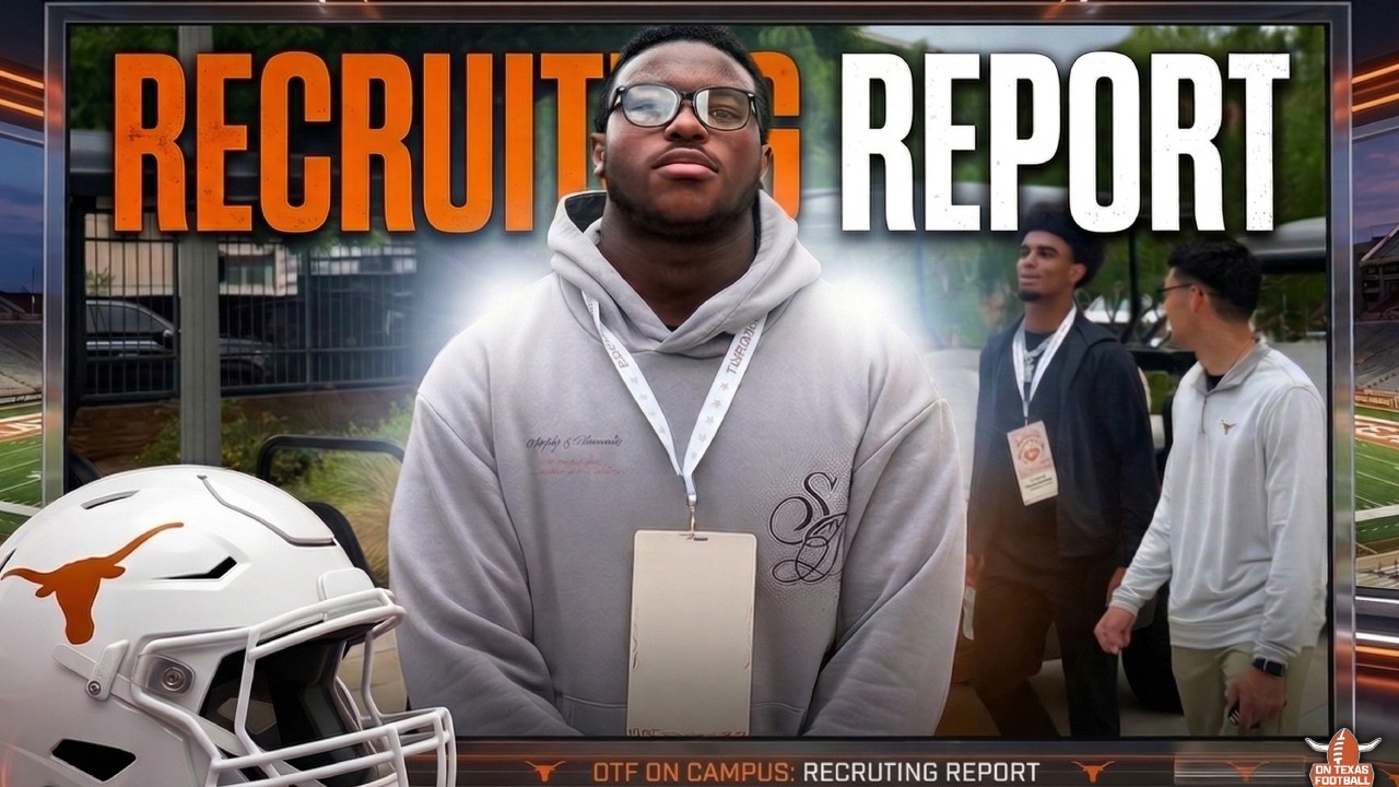 OTF on Campus: Recruiting Report! | BIG TIME Visitors | Texas Longhorns Football