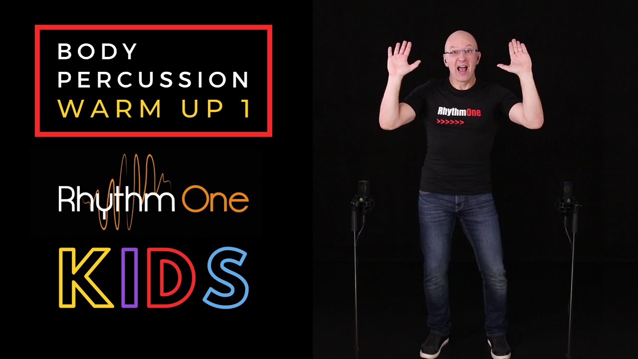 BODY PERCUSSION Warm Up & Canon #1 RhythmOneKIDS
