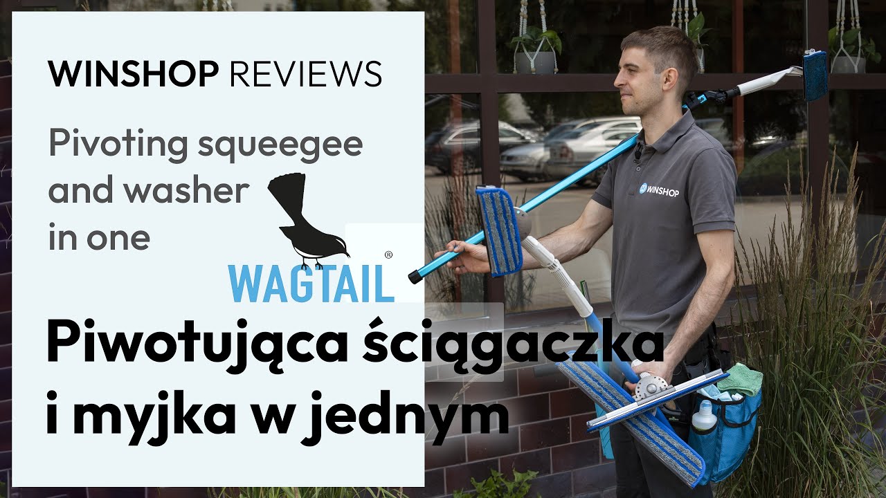 Czym umyć okna na wysokości? Recenzja Wagtail High Flyer 2024