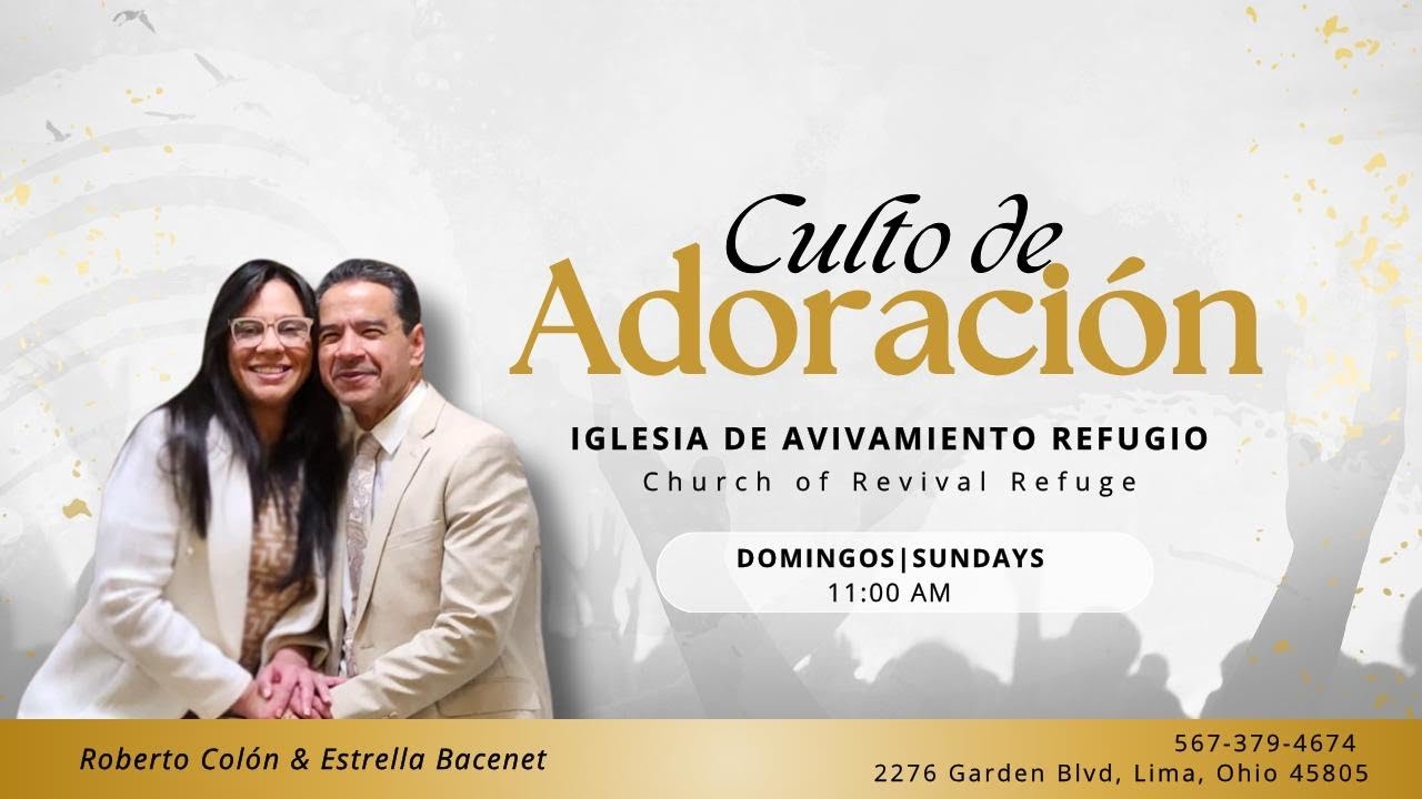 Dia 38 Culto - IAR Lima, Ohio PASTORES Roberto Col&oacute;n Estrella Bacenet 10/31/25