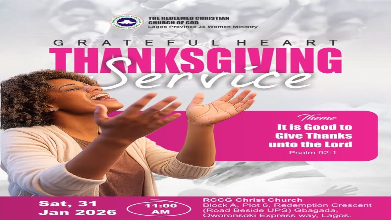 RCCG LP35 WOMEN MINISTRY || 31ST JANUARY 2026 || GRATEFUL HEART -- THANKSGIVING SERVICE