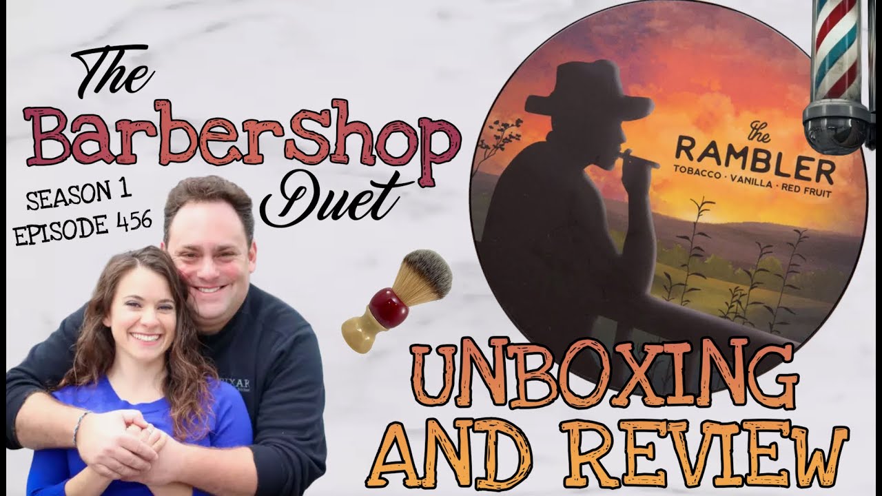 The Barbershop Duet - The Rambler Shave Soap by Zingari Man - Unboxing and Review