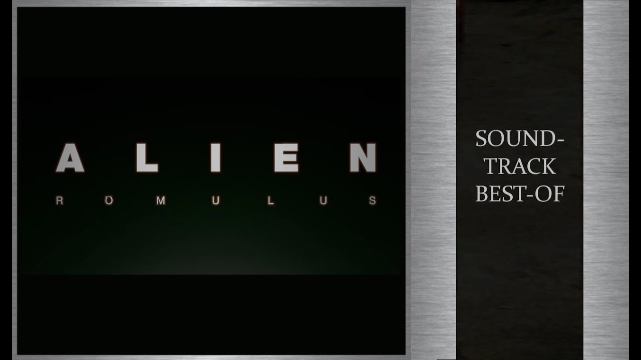 Alien: Romulus | Soundtrack Best-of