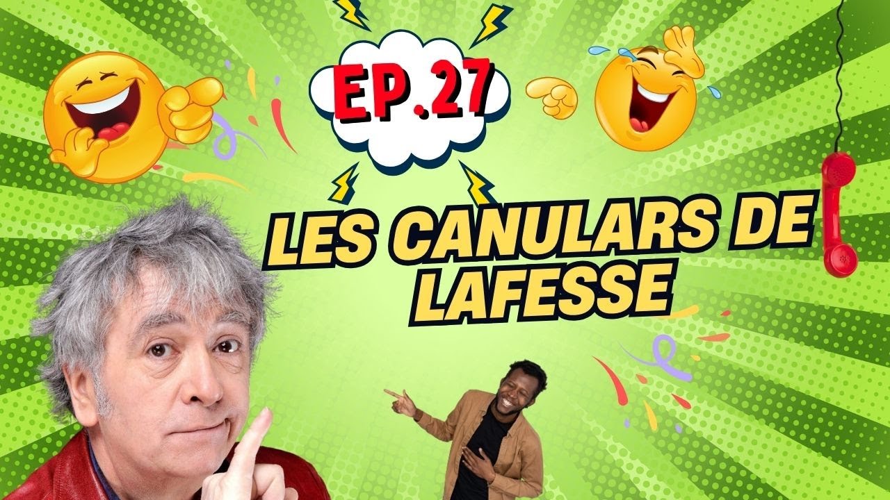 Les Meilleurs Canulars de Lafesse: Compilation Ep.27 | Lafesse Canular
