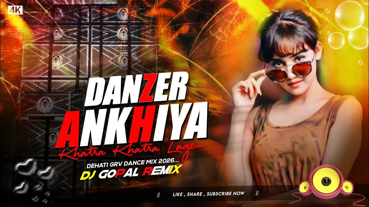 DanZer Ankhiya New Nagpuri Dj Song 2026 🎵 Dehati GRV Dance Mix 🔥 Dj Gopal Jhalda 