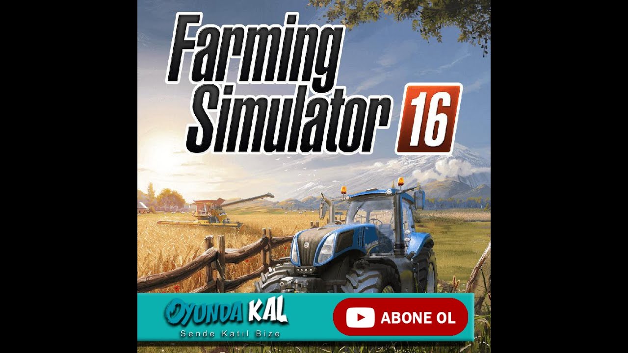 Farming Simulatör 16 Baslangıç