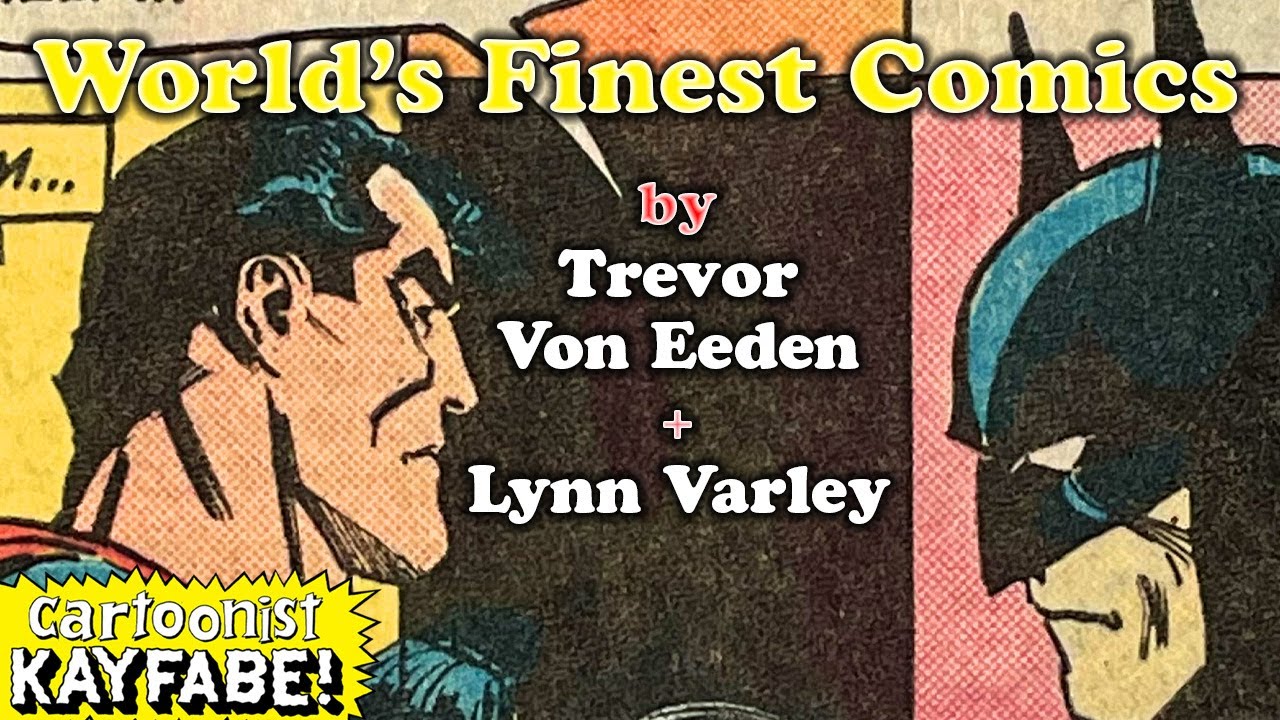 BATMAN + SUPERMAN: Trevor Von Eeden + Lynn Varley BREAK the RULES!
