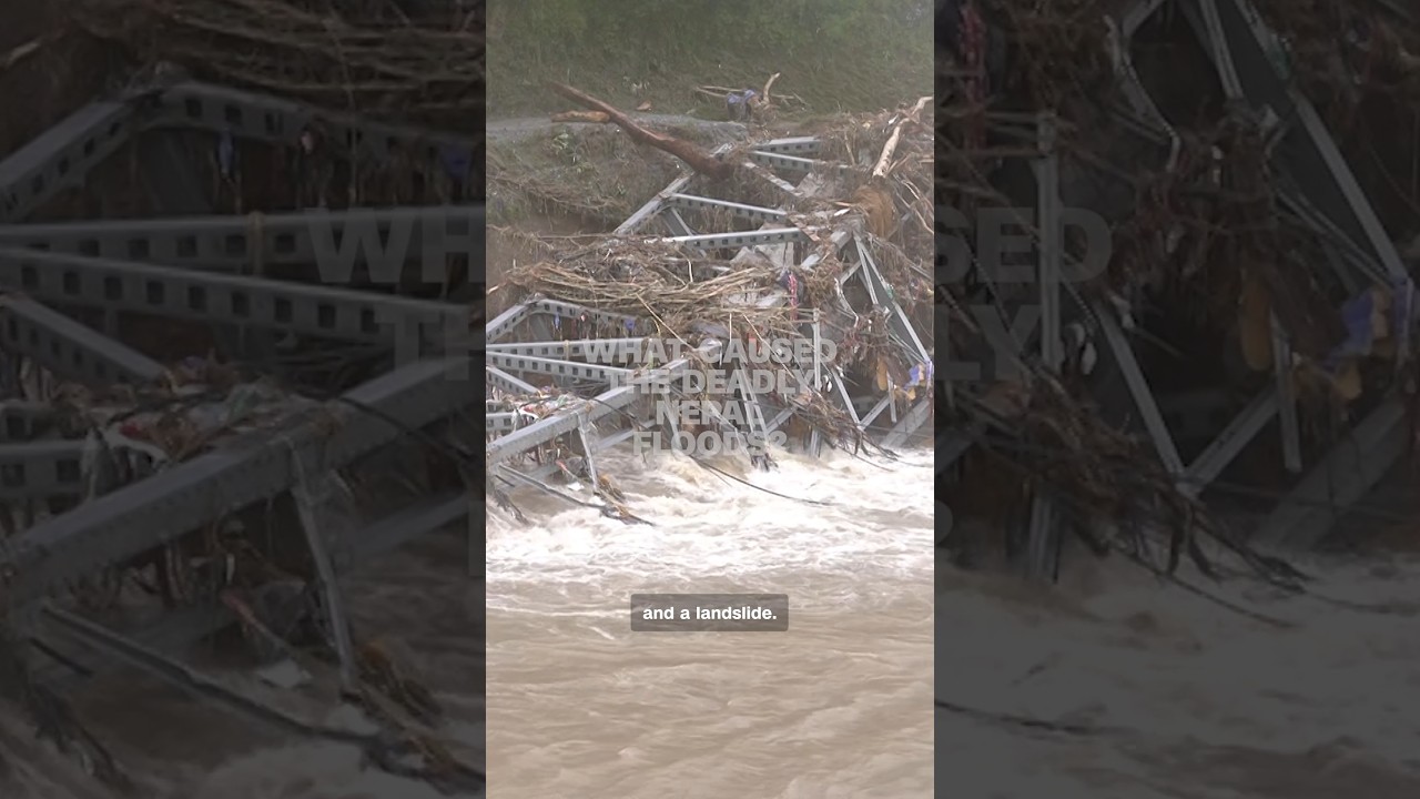 What caused the deadly Nepal floods?
