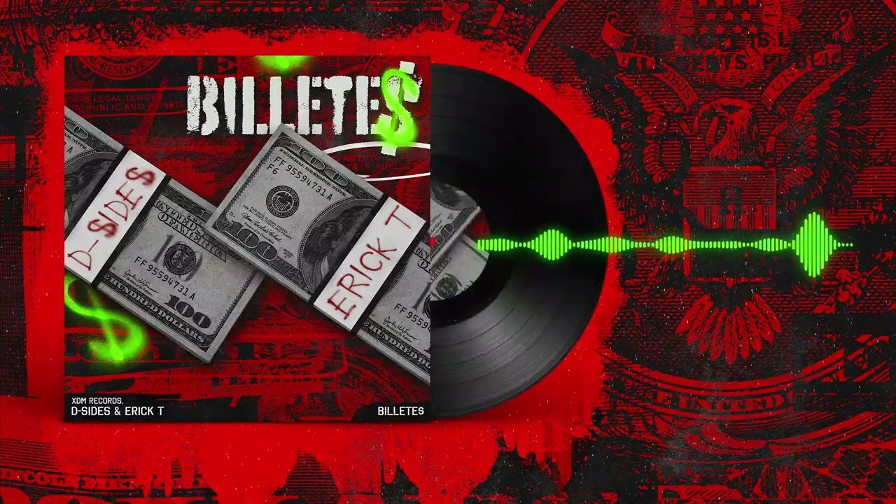 D-Sides & Erick T - BILLETE$