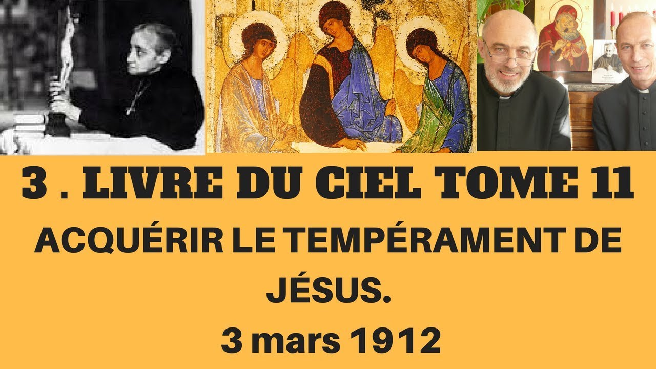 3. RECEVOIR LE TEMPÉRAMENT DE JÉSUS.