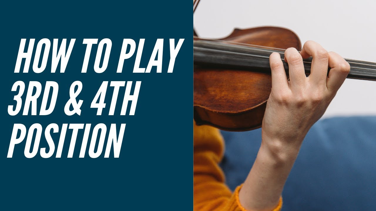 How to Play Third and Fourth Position on Viola (and Violin!)