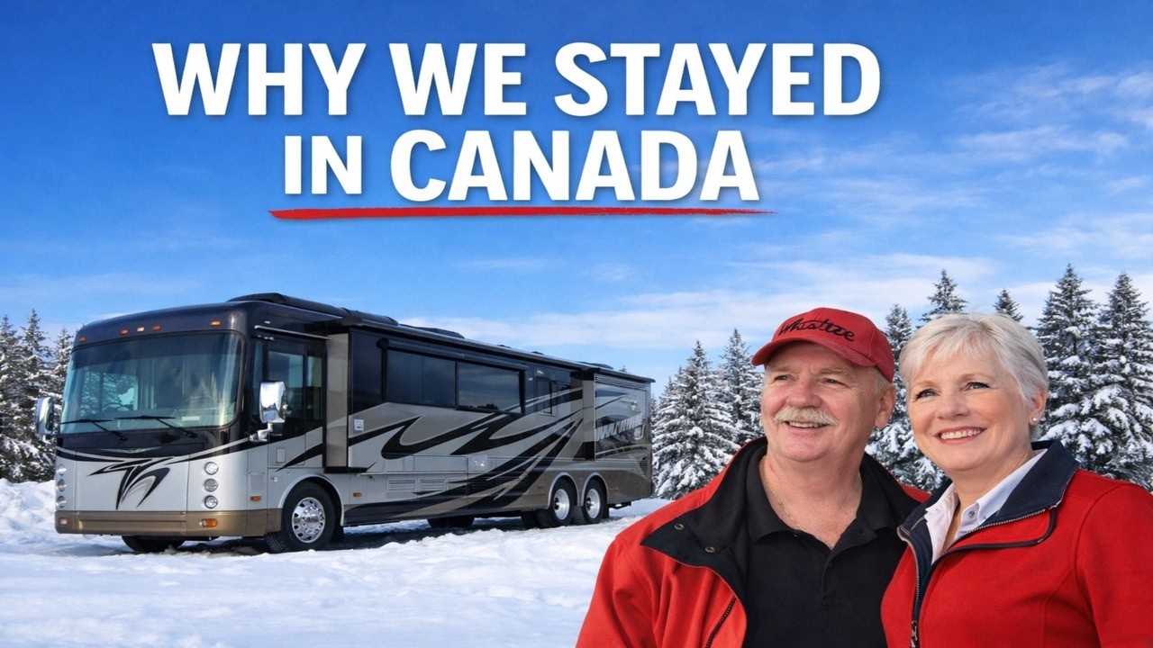 Why We Stayed In Canada This winter. A Canadian Snowbirds Perspective.