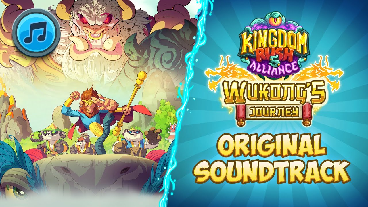 [Kingdom Rush 5: Alliance] Wukong's Journey OST