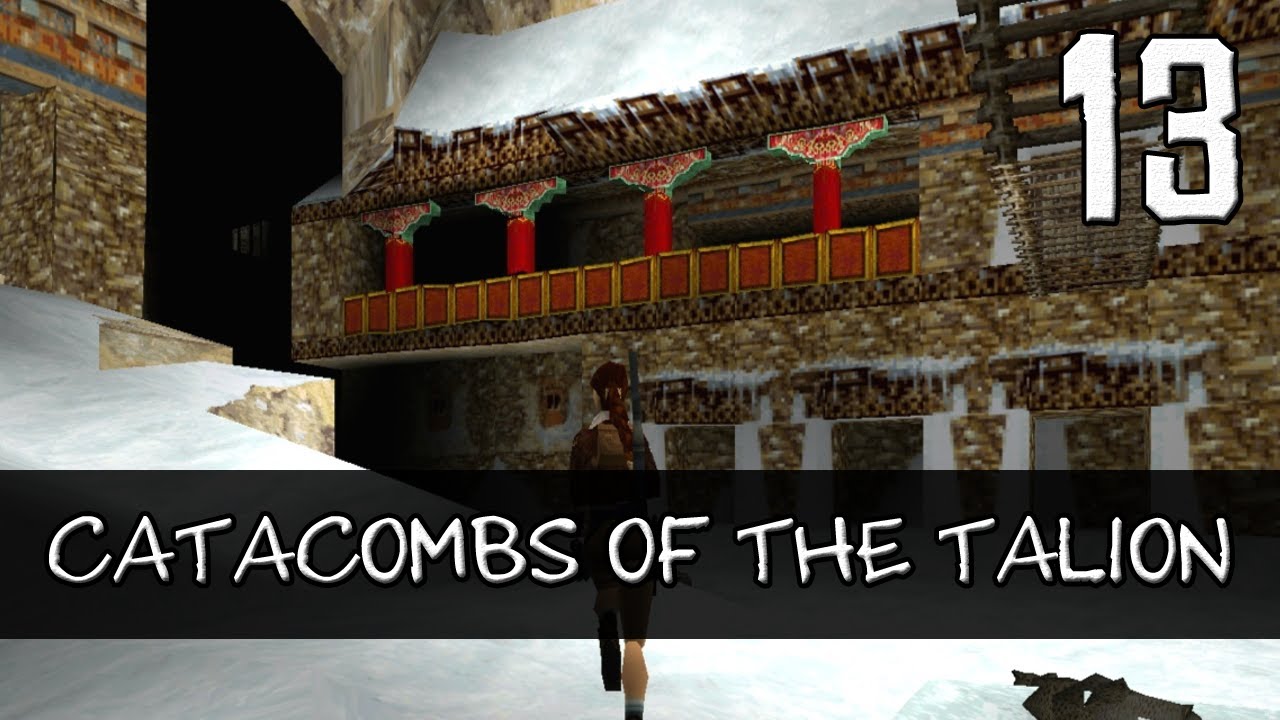 Tomb Raider 2 Complete Walkthrough #13 [No Meds] | Catacombs of the Talion