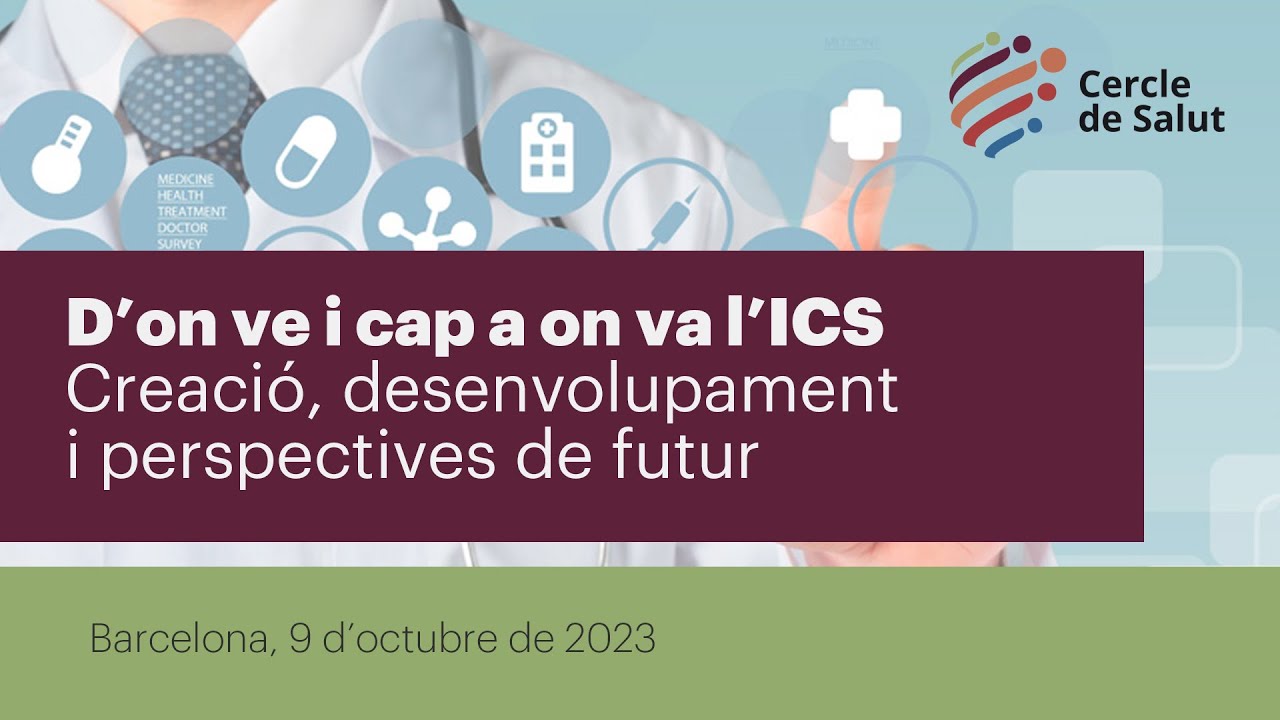 D'on ve i cap a on va l'ICS. Creació, desenvolupament i perspectives de futur