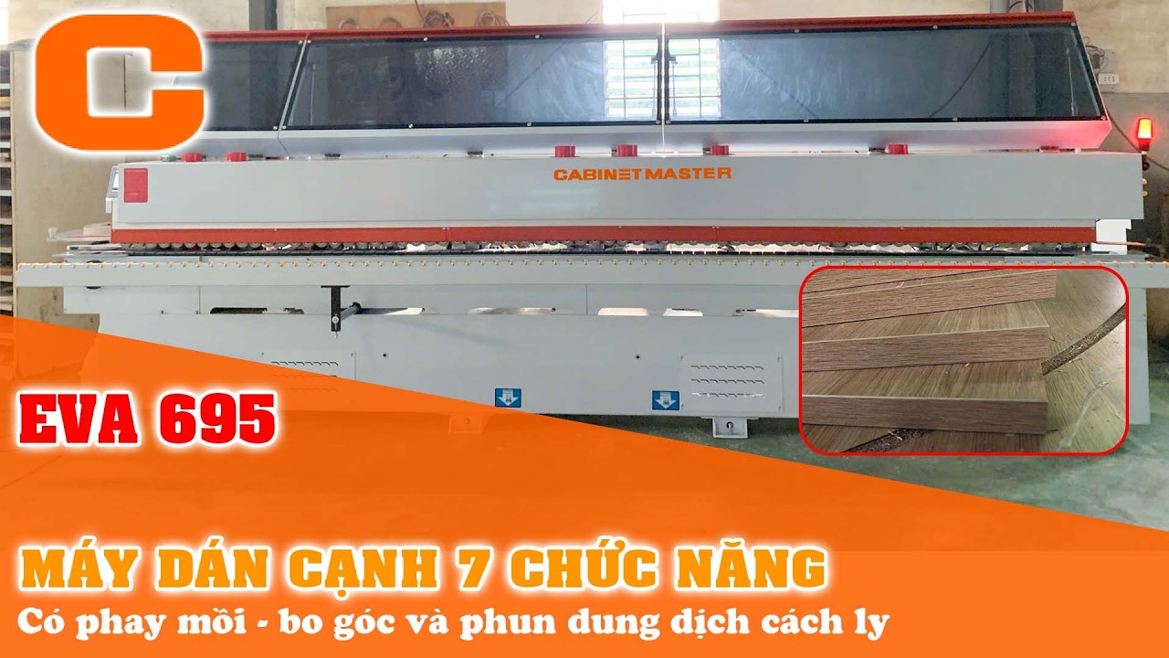 Máy Dán Cạnh 7 Chức Năng Có Cụm Bào Cạnh Và Bo Góc - EVA 695