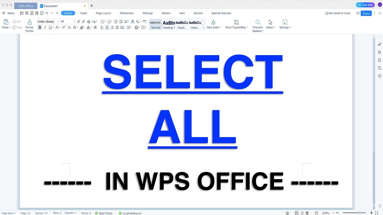 How to SELECT ALL in WPS Office
