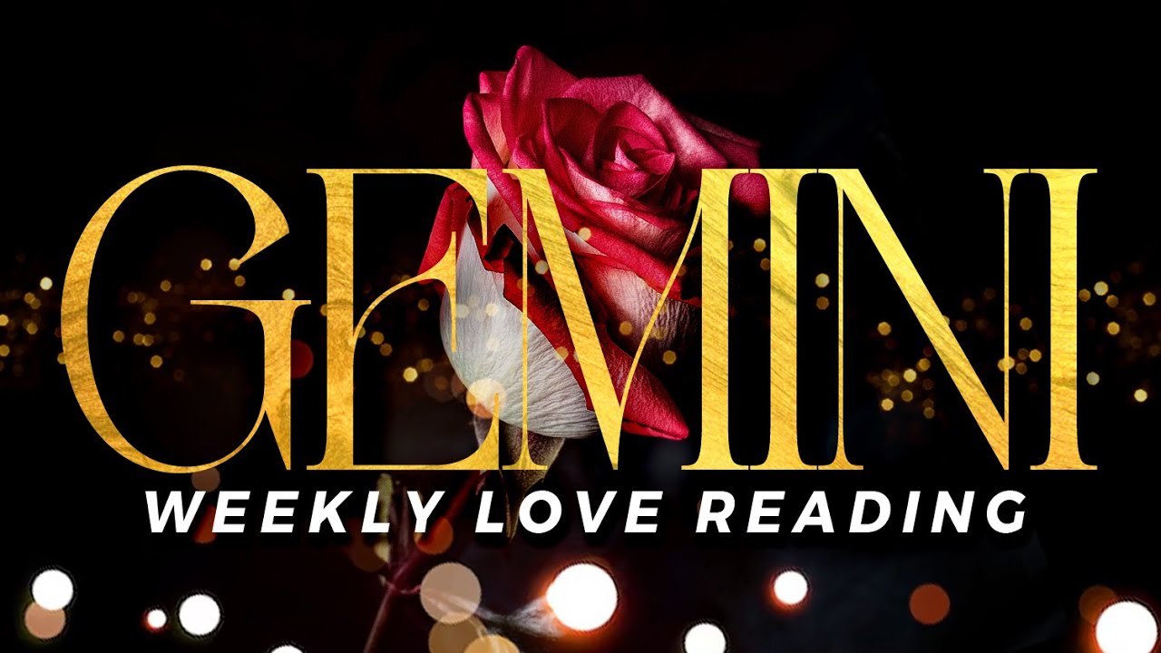 GEMINI - Someone Wants To Convince You Of Their Love, Soulmate Energies | May11-17