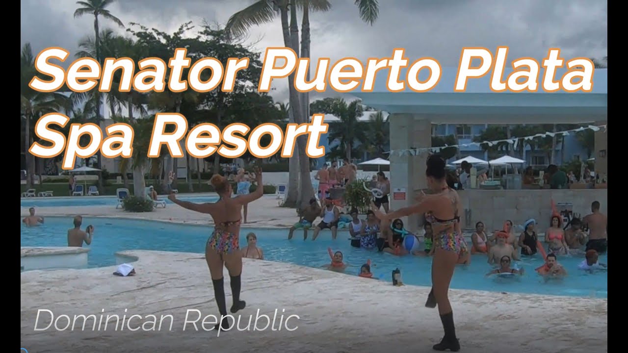 Senator Puerto Plata Spa & Resort