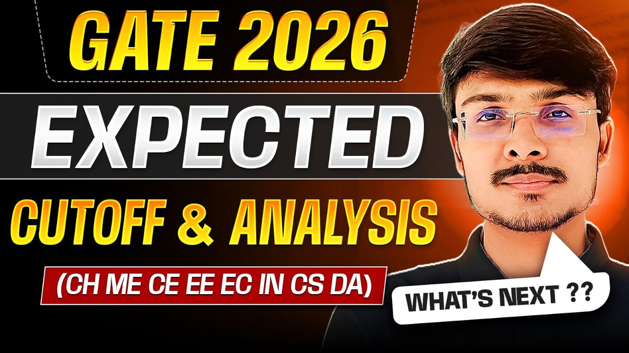 GATE 2026 Expected Cutoff I Branch-Wise Score & Rank Analysis