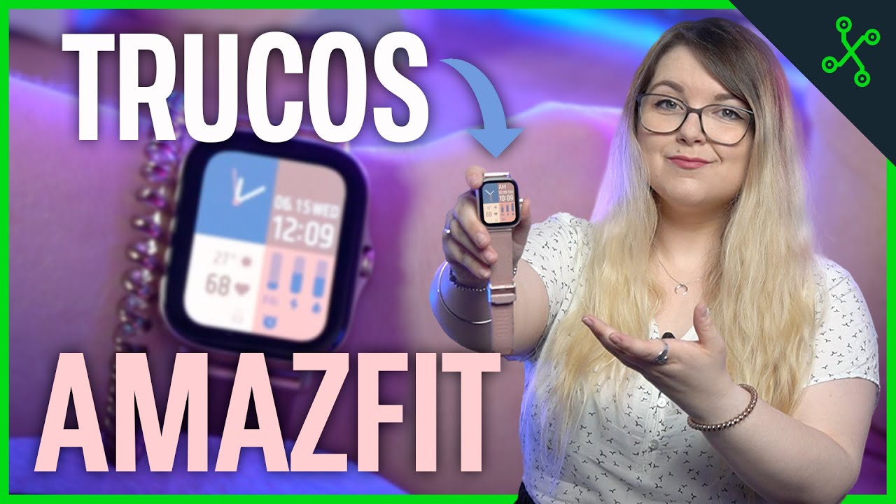 AMAZFIT: 17 TRUCOS para SACAR el MAXIMO PARTIDO a tu SMARTWATCH