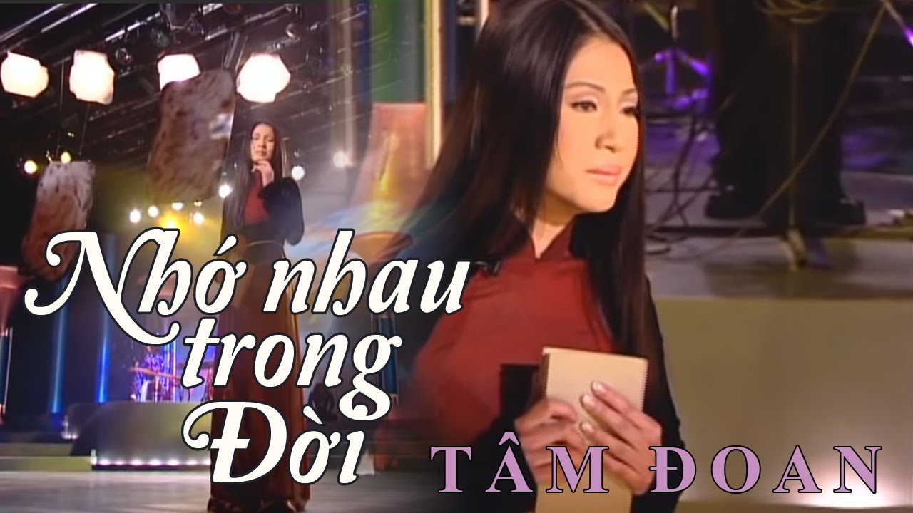 VÂN SƠN #19 | Nhớ Nhau Trong Đời |  TÂM ĐOAN