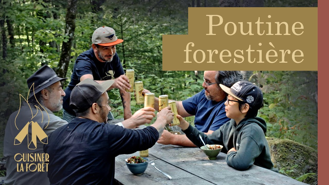 Poutine forestière | Cuisiner la forêt