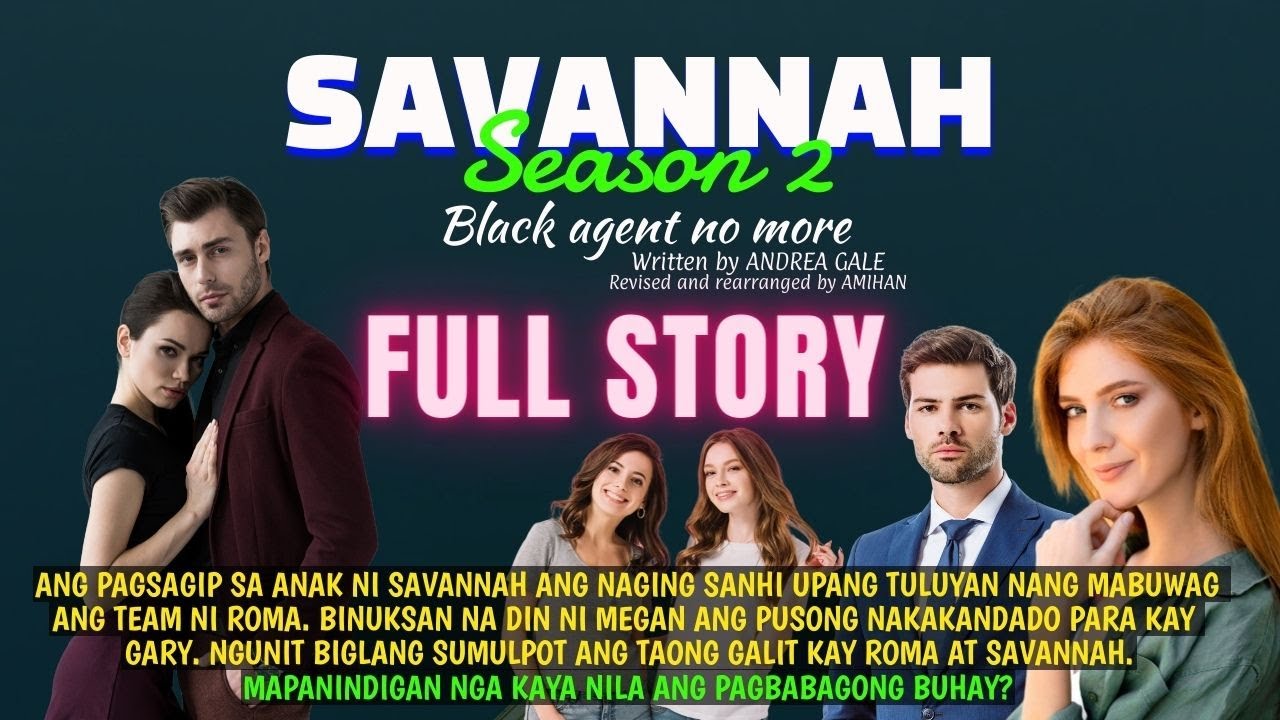 UNCUT FULL EPISODE Savannah Season 2- BUBUKSAN NA NILA ANG PINTUAN PARA SA BAGONG BUHAY| Pinoy Story