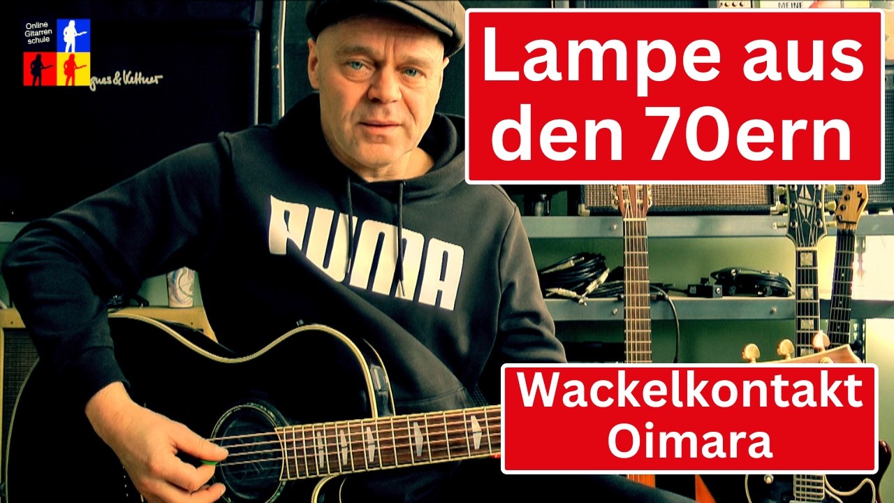 Wackelkontakt -Lampe aus den 70ern Gitarre Tutorial