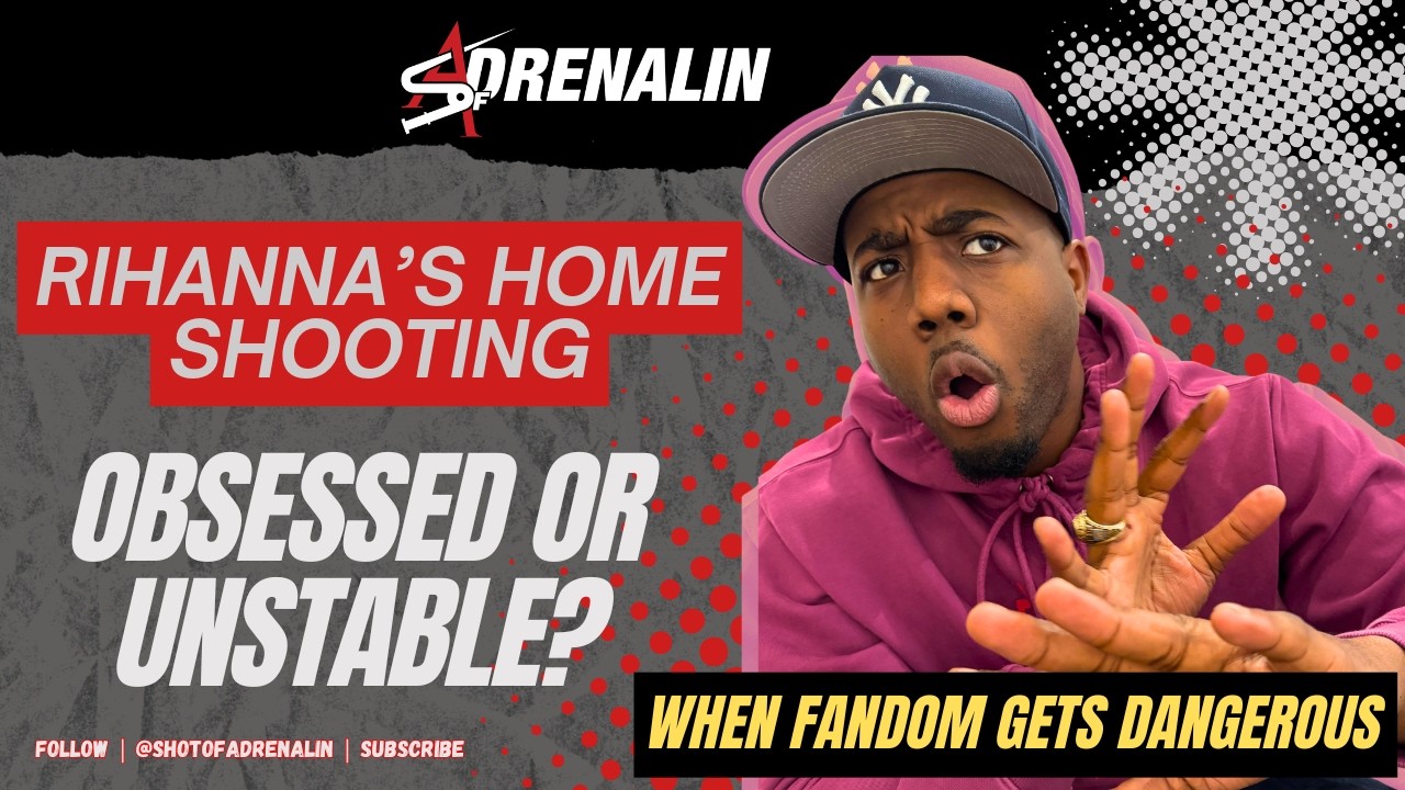 When Fandom Turns Dangerous: Rihanna, Obsession & No Boundaries