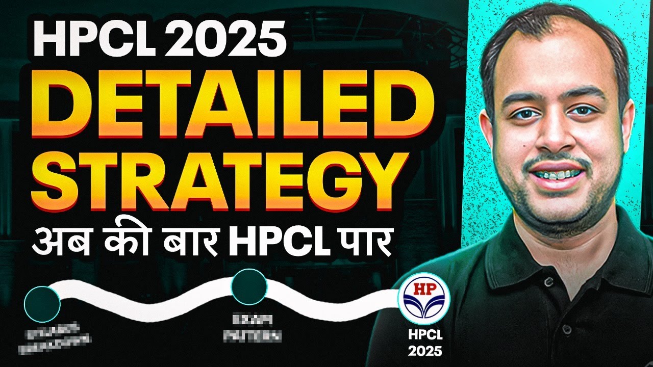 HPCL 2025 Detailed Strategy | अब की बार HPCL पार |&nbsp;Ankit&nbsp;Goyal&nbsp;|&nbsp;One&nbsp;man&nbsp;Army
