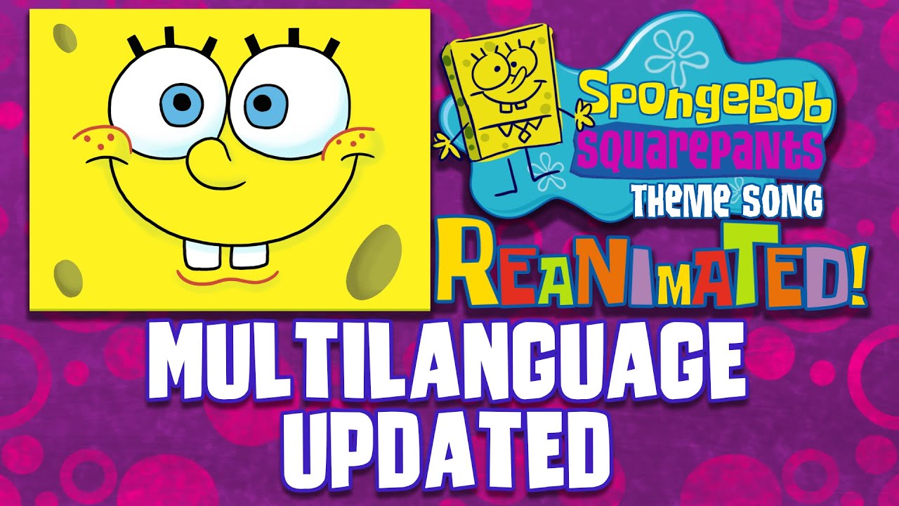 The SpongeBob Theme Song in Over 15 DIFFERENT LANGUAGES!!!