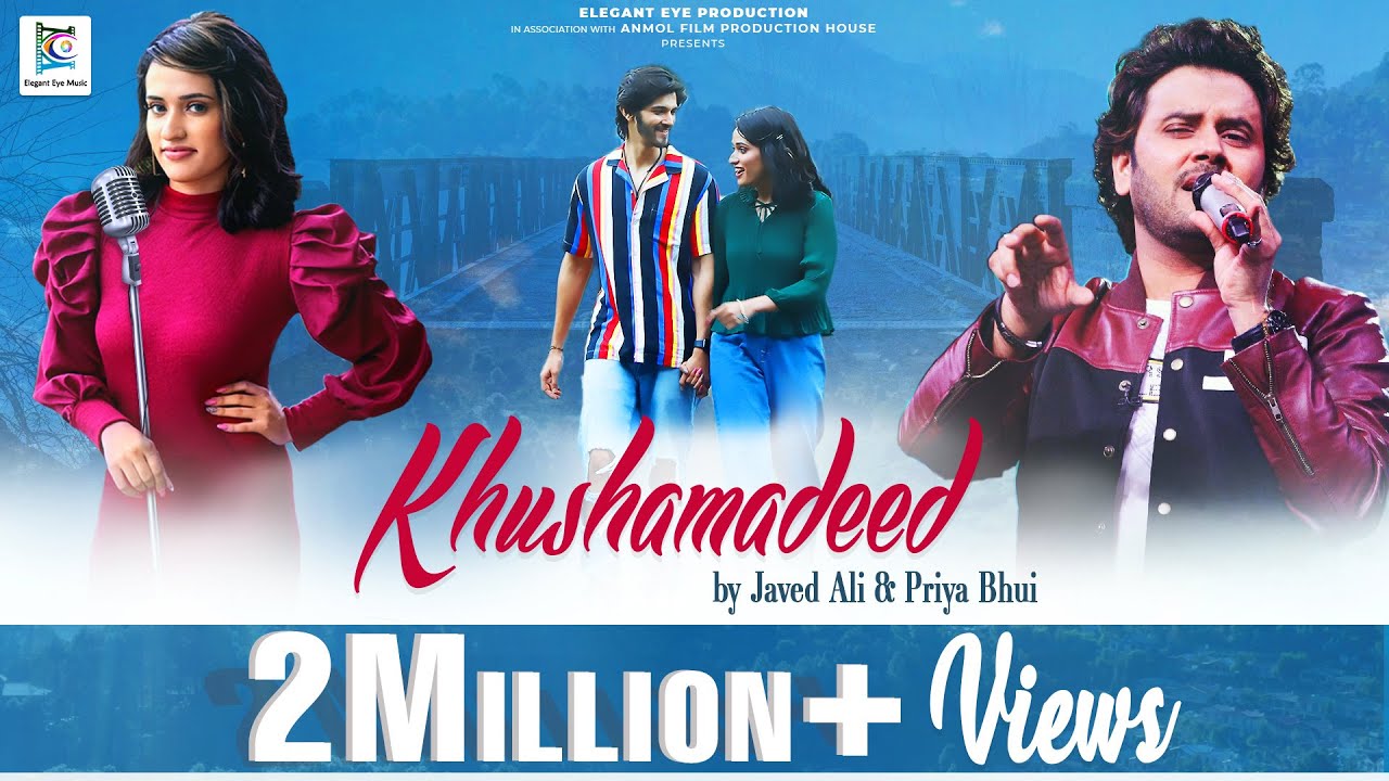 Khushamadeed - Official Video | @javedali  & Priya Bhui | Rohan Mehra | Elegant Eye Music 2022