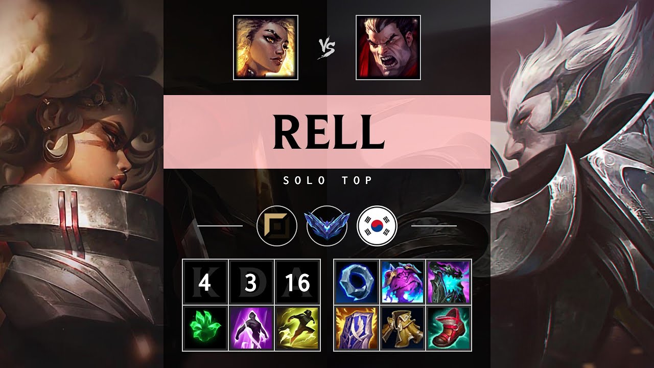 Rell Top vs Darius - KR Diamond Patch 25.06