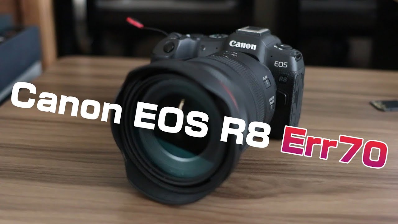 Canon EOS R8 故障