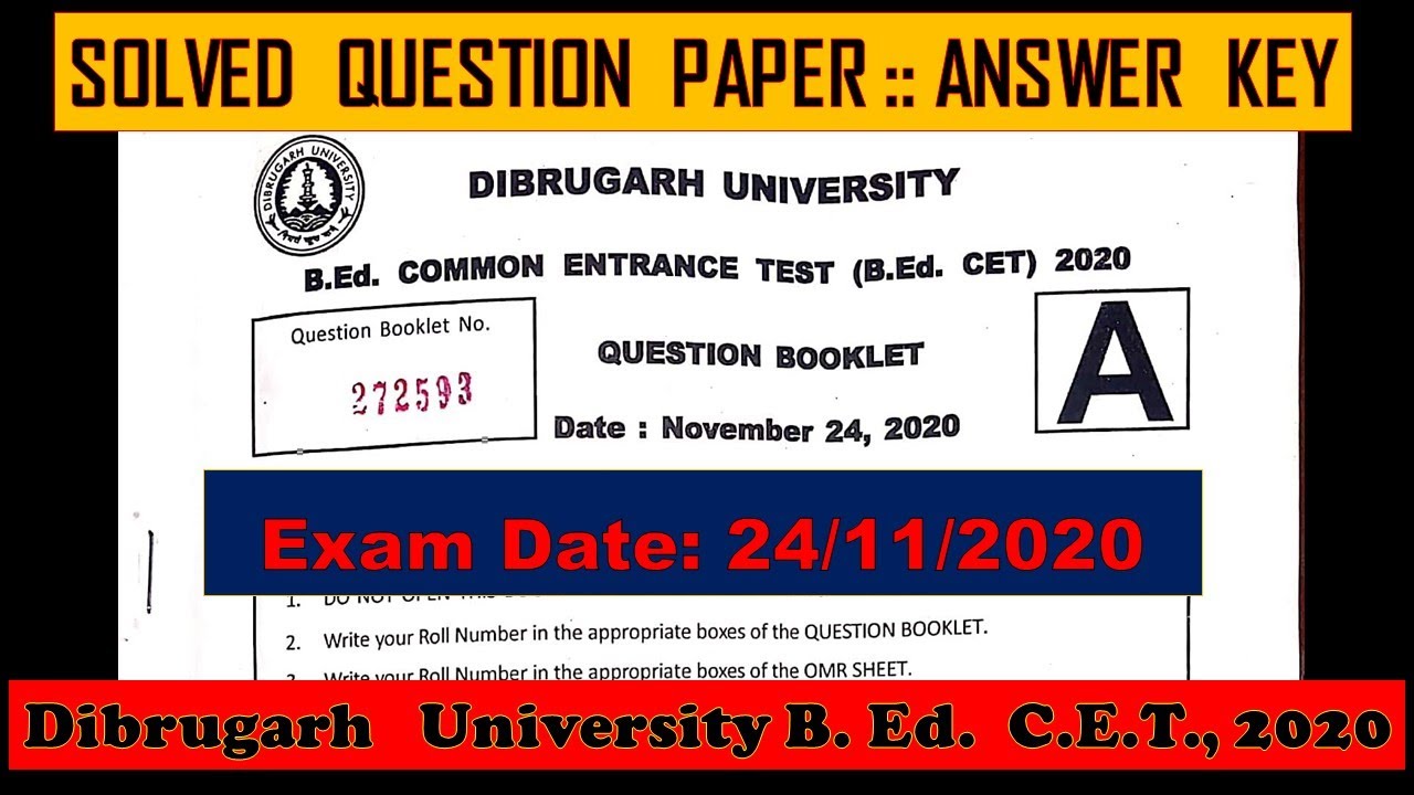 Dibrugarh University B.Ed. CET 2020 Answer Key | DU B.Ed. CET 2020 solved question paper