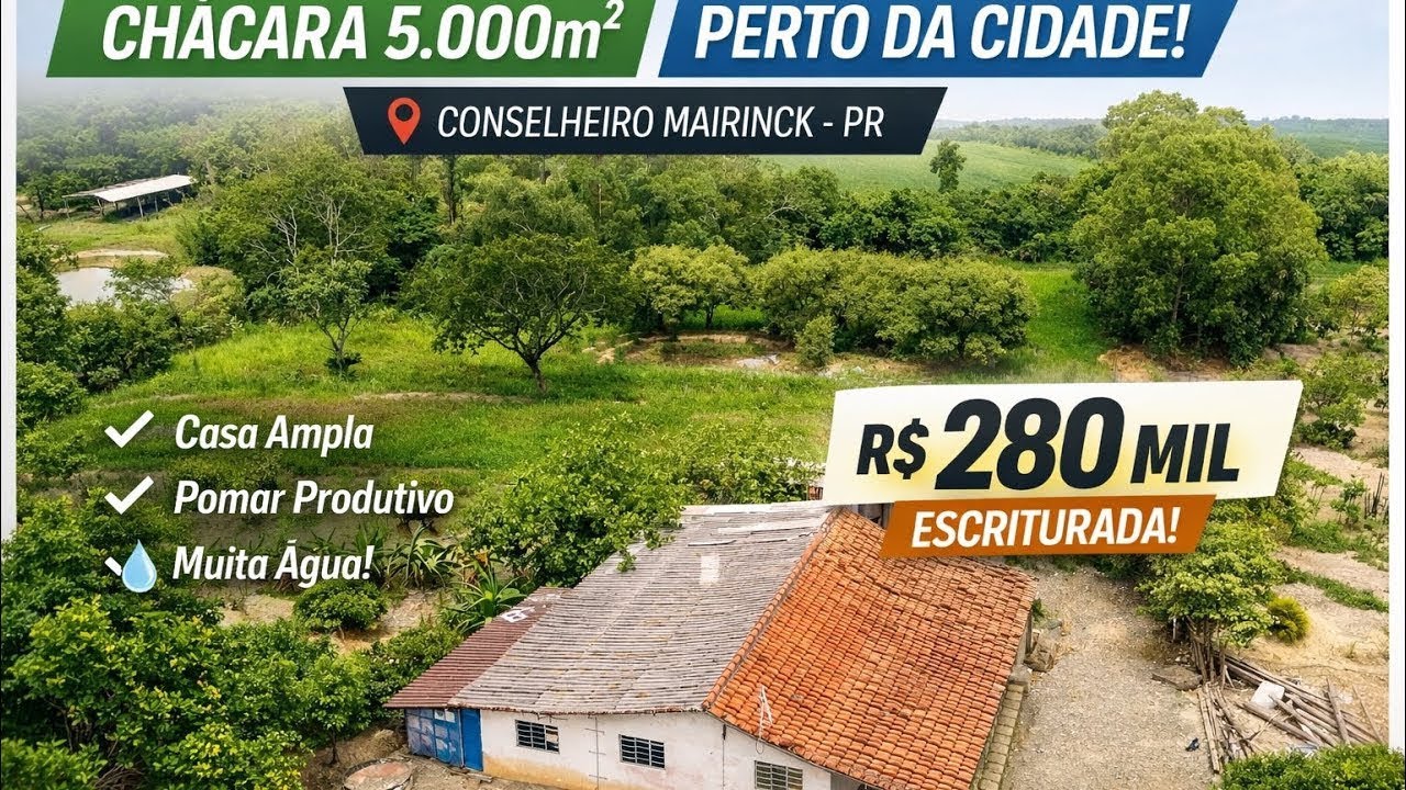 CHÁCARA COMPLETA EM CONSELHEIRO MAIRINCK – 5.000m² POR R$ 280 MIL