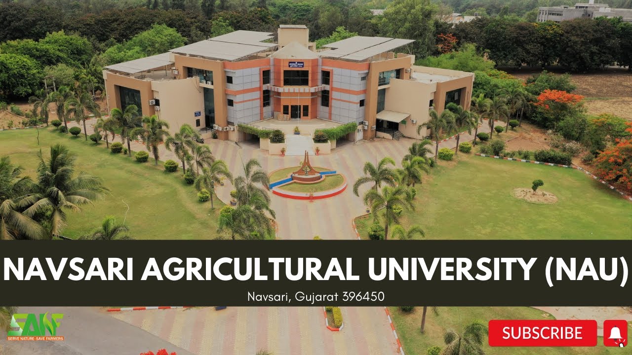 A Glimpse into Navsari Agricultural University: A Campus Tour