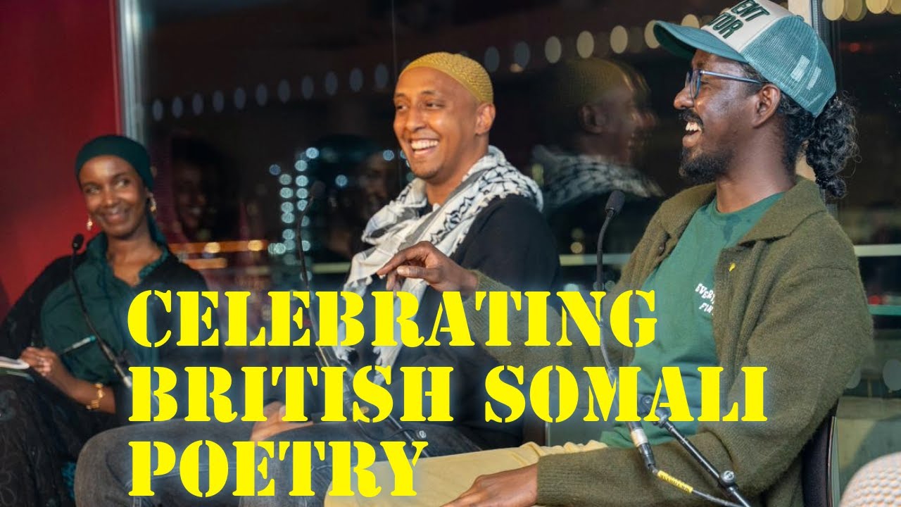 Celebrating British Somali Poetry | Somali Week Festival London 2025