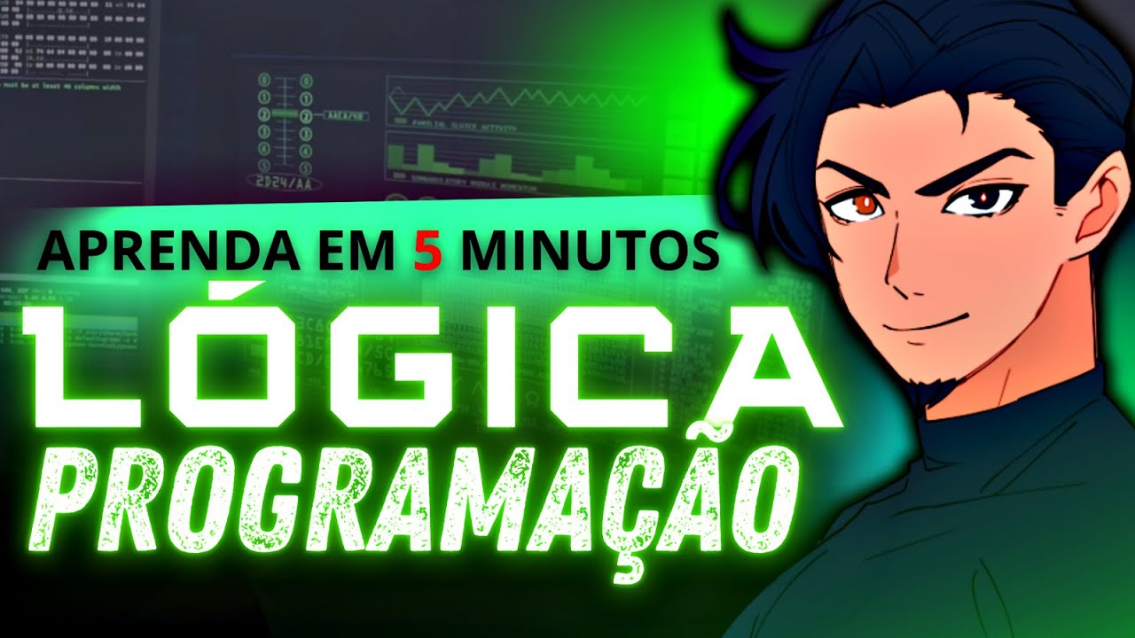 APRENDA LÓGICA DE PROGRAMAÇÃO EM 5 MINUTOS
