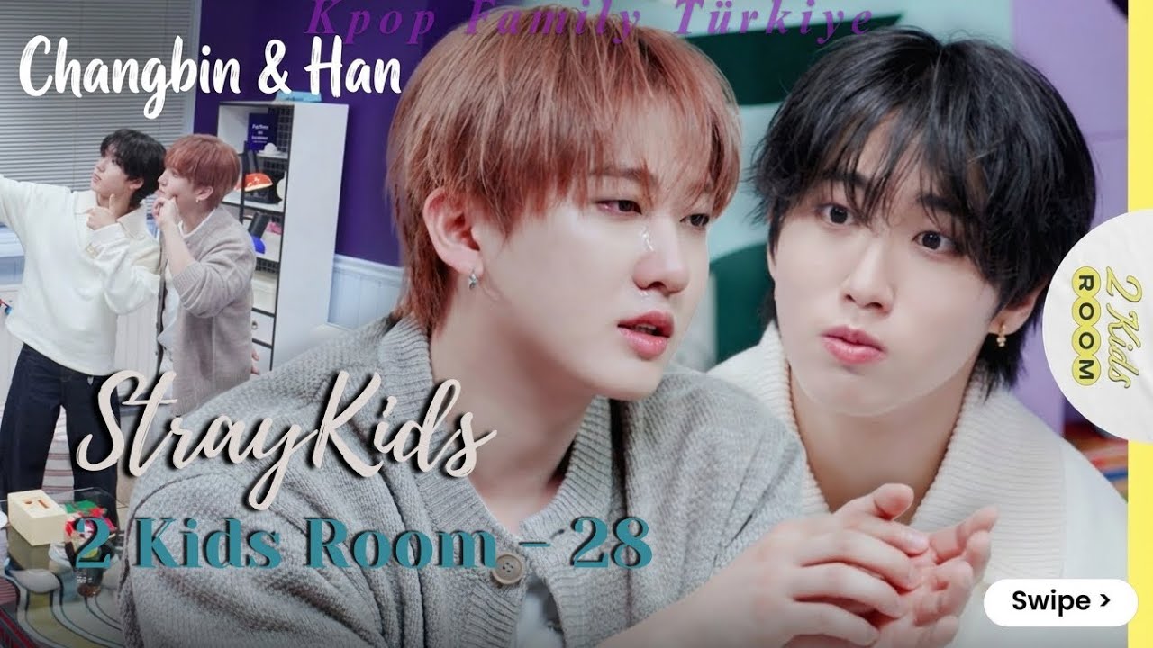 [2 Kids Room 2025] 28. Bölüm Changbin X HAN (Türkçe Altyazılı) 