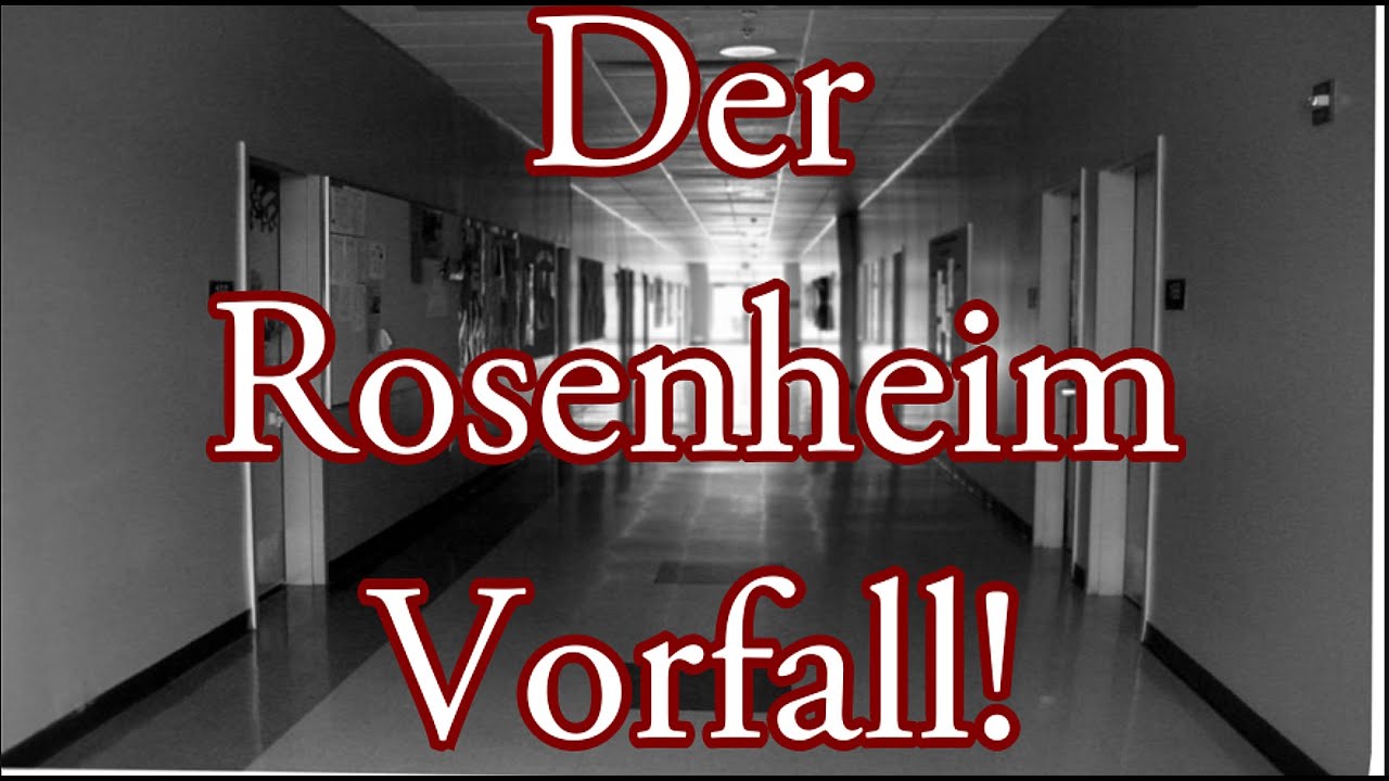 Der Rosenheim Vorfall