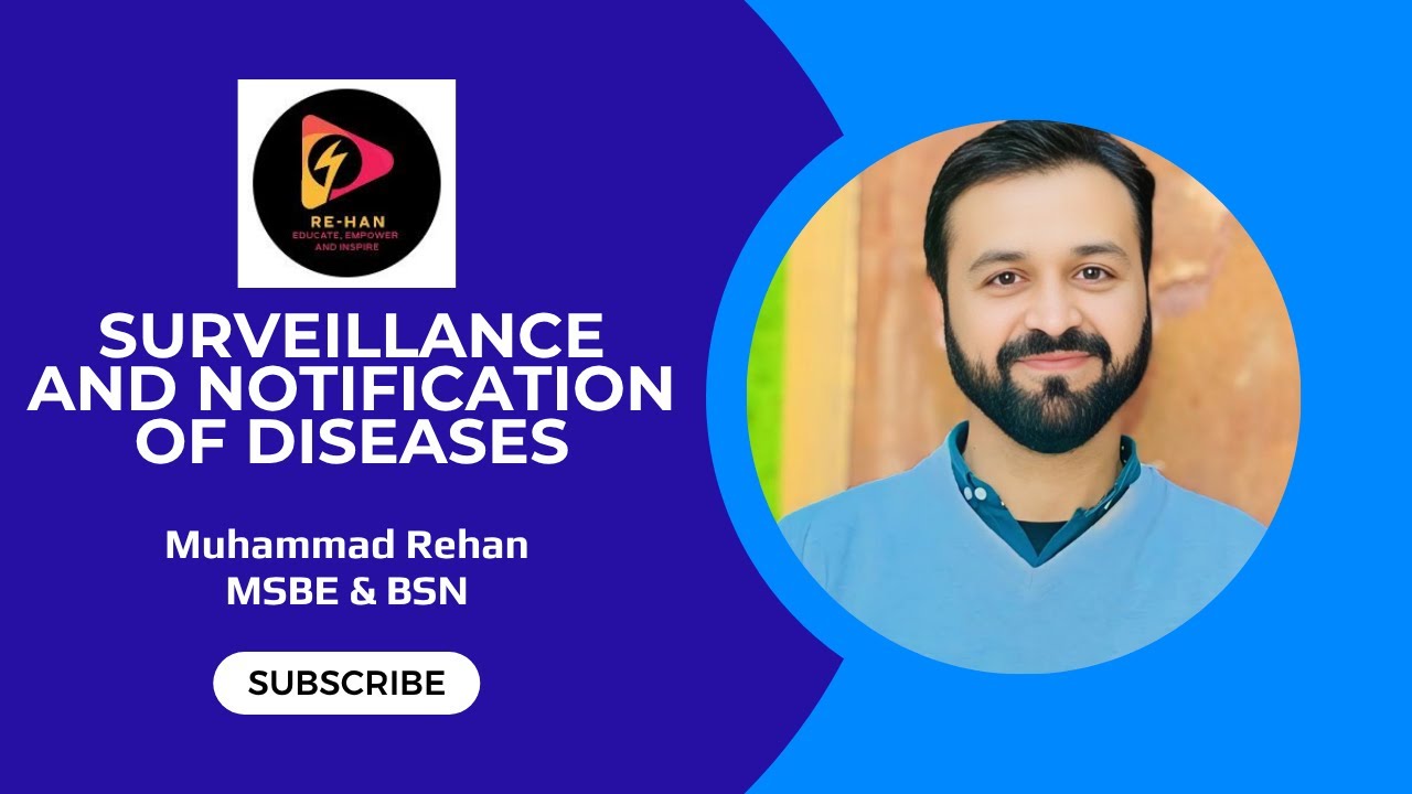 Surveillance and notification of diseases