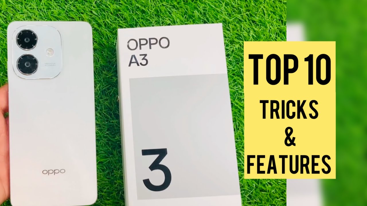 Oppo A3 Top 10 Hidden Tips & Tricks In     Urdu +Hindi   | Oppo A3 Top 10 Features
